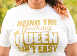 B-day Queen Tee- $18