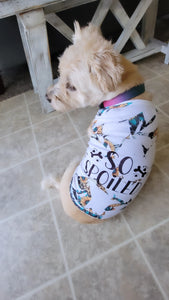 Sunflower Spoiled Pet shirt- $12